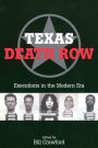 Texas Death Row: Executions in the Modern Era