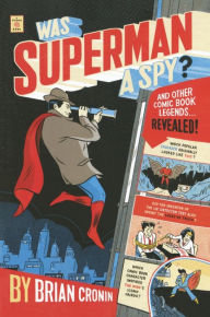 Was Superman a Spy?