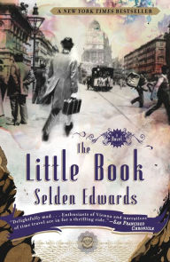 Title: The Little Book: A Novel, Author: Selden Edwards