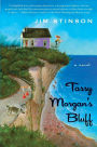 Tassy Morgan's Bluff: A Novel