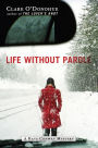 Life Without Parole: A Kate Conway Mystery