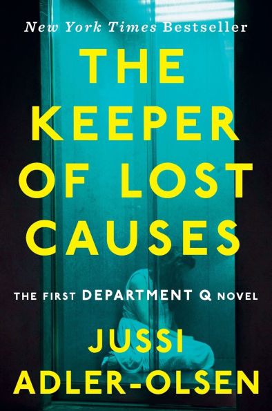 The Keeper of Lost Causes (Department Q Series #1)