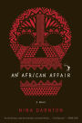 An African Affair: A Novel