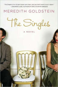 Title: The Singles, Author: Meredith Goldstein