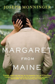 Title: Margaret from Maine: A Novel, Author: Joseph Monninger