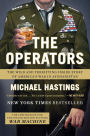 The Operators: The Wild and Terrifying Inside Story of America's War in Afghanistan