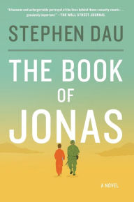 Title: The Book of Jonas: A Novel, Author: Stephen Dau