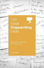100 Great Copywriting Ideas