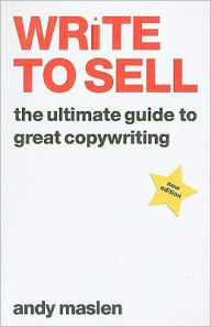 Online free book download pdf Write to Sell: The Ultimate Guide to Great Copywriting English version