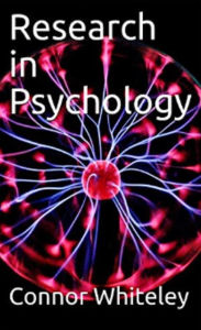 Title: Research in Psychology, Author: Connor Whiteley