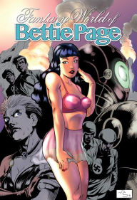 Title: Fantasy World of Bettie Page: And The Red Menace, Author: Michael Frizell