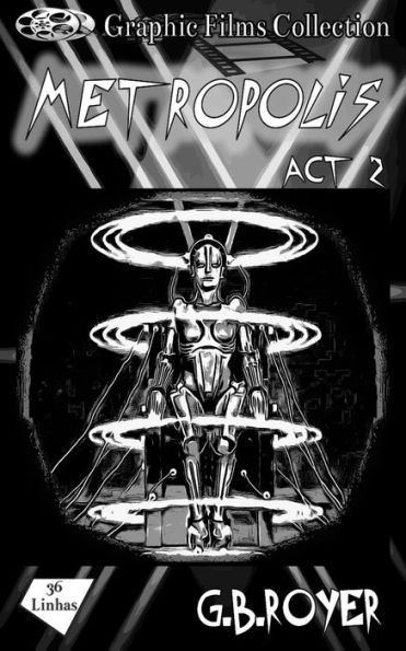 Graphic Films Collection - Metropolis - act 2