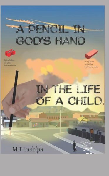 a Pencil God's Hand the Life of Child