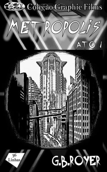Graphic Novel - Metropolis - Volume 1