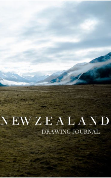 New Zealand Drawing Journal: Zealnd Journal