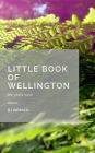 Little Book of Wellington