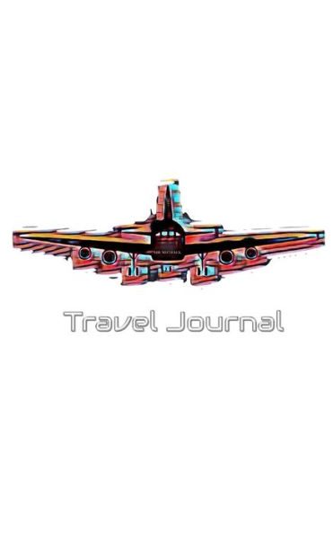 Airplane Travel Journal: Airplane Travel Journal