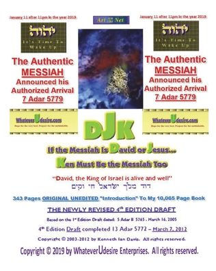 If The Messiah Is David Or Jesus - Ken Must Be The Messiah Too! The "Introduction To DjK