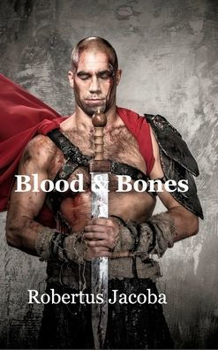Blood and Bones
