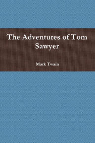 The Adventures of Tom Sawyer