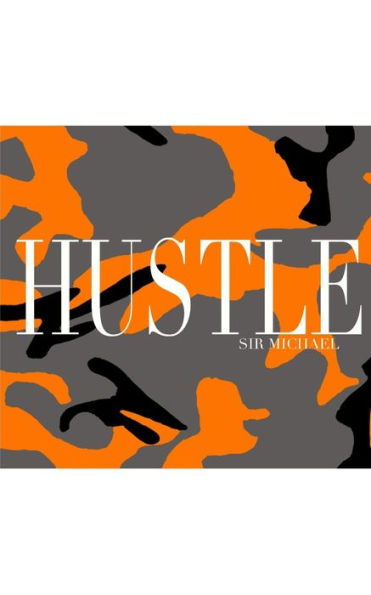Hustle camouflage Sir Michael Artist creative Journal: Journal