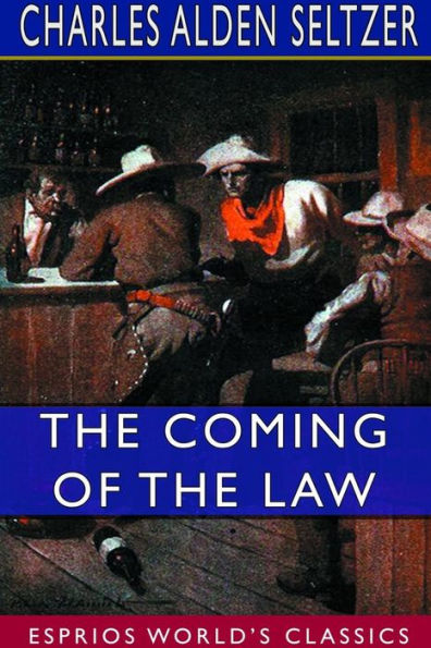the Coming of Law (Esprios Classics)
