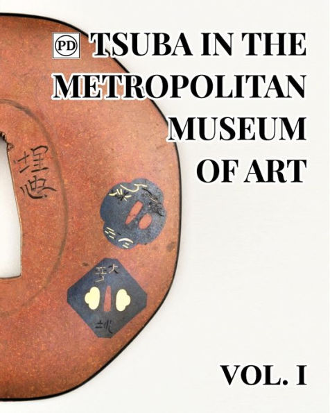 Public Domain Tsuba the Metropolitan Museum of Art Vol.1