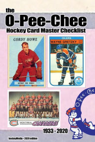 Title: (Past edition) The O-Pee-Chee Hockey Card Master Checklist 2020, Author: Richard Scott
