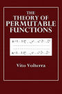 The Theory of Permutable Functions