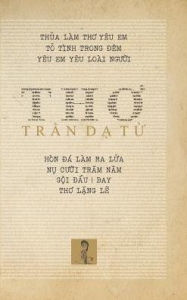 Title: Trần Dạ Từ - Thơ, Author: Trần Dạ Từ