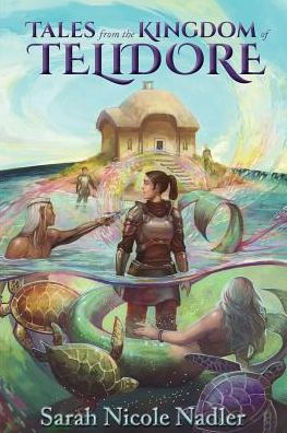 The Tales From the Kingdom of Telidore by Sarah Nicole Nadler travel product recommended by Darci Murry on Lifney.