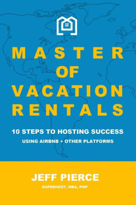 Master Of Vacation Rentals By Jeff Pierce Paperback Barnes Noble