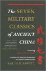 The Seven Military Classics Of Ancient China