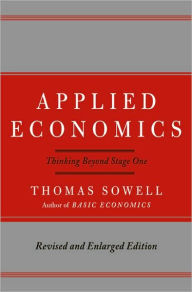 Applied Economics: Thinking Beyond Stage One / Edition 2