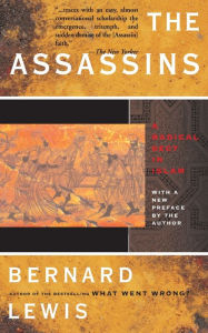Title: The Assassins: A Radical Sect in Islam, Author: Bernard Lewis