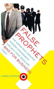 Title: False Prophets, Author: James Hoopes