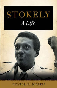 Google e books downloader Stokely: A Life by Peniel E. Joseph in English ePub 9780465013630