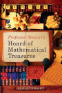 Professor Stewart's Hoard of Mathematical Treasures