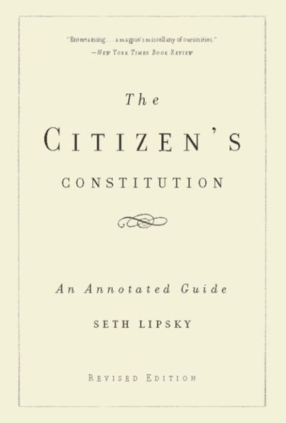 The Citizen's Constitution: An Annotated Guide