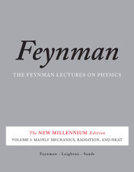 Title: The Feynman Lectures on Physics, Vol. I: The New Millennium Edition: Mainly Mechanics, Radiation, and Heat / Edition 50, Author: Richard P. Feynman