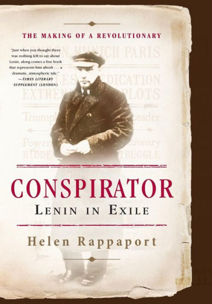 Conspirator: Lenin Exile