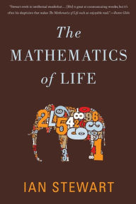 Title: The Mathematics of Life, Author: Ian Stewart
