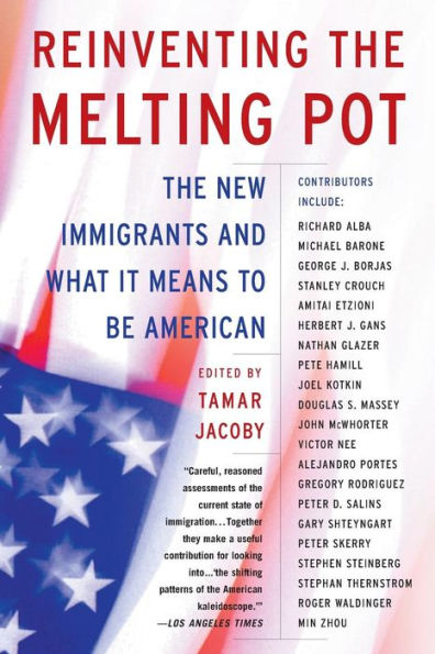 Reinventing The Melting Pot: New Immigrants and What It Means To Be American