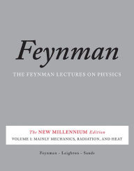 Title: The Feynman Lectures on Physics, Vol. I: The New Millennium Edition: Mainly Mechanics, Radiation, and Heat, Author: Richard P. Feynman