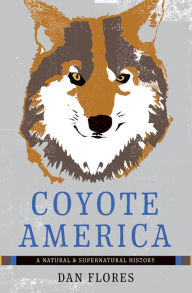 Ebook kostenlos download deutsch ohne anmeldung Coyote America: A Natural and Supernatural History