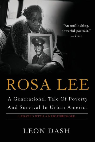 Rosa Lee: A Generational Tale Of Poverty And Survival In Urban America