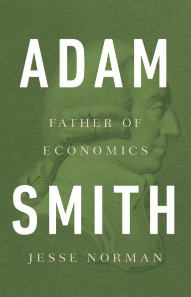 Adam Smith: Father of Economics