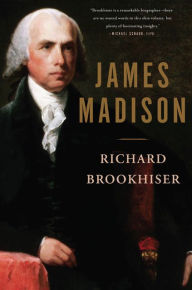 Title: James Madison, Author: Richard Brookhiser