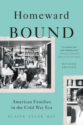 homeward bound elaine tyler may pdf homeward bound elaine tyler may sparknotes