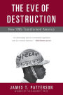 The Eve of Destruction: How 1965 Transformed America